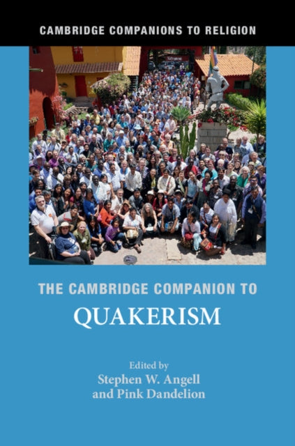 Book cover of: Cambridge Companion to Quakerism