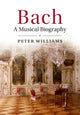 Book cover of: Bach. By: Peter Williams