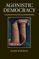 Book cover of: Agonistic Democracy. By: Mark Wenman