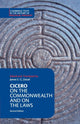 Book cover of: Cicero: On the Commonwealth and On the Laws. By: James E. G. Zetzel