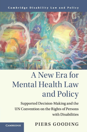 New Era for Mental Health Law and Policy