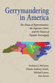 Book cover of: Gerrymandering in America. By: Anthony J. McGann