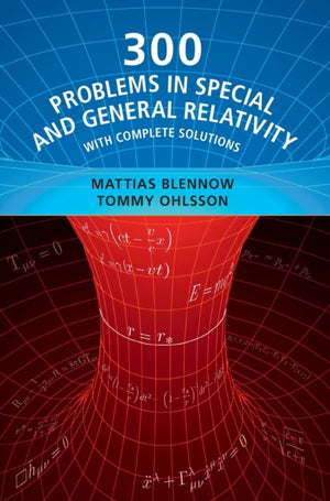 300 Problems in Special and General Relativity