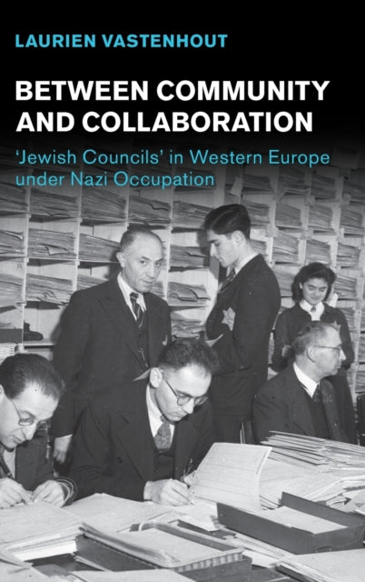 Book cover of: Between Community and Collaboration. By: Laurien Vastenhout