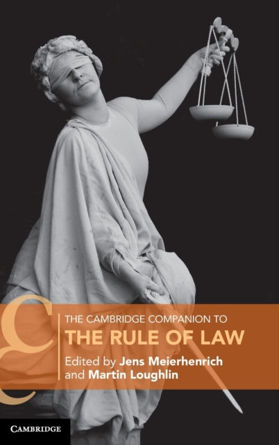 Cambridge Companion to the Rule of Law
