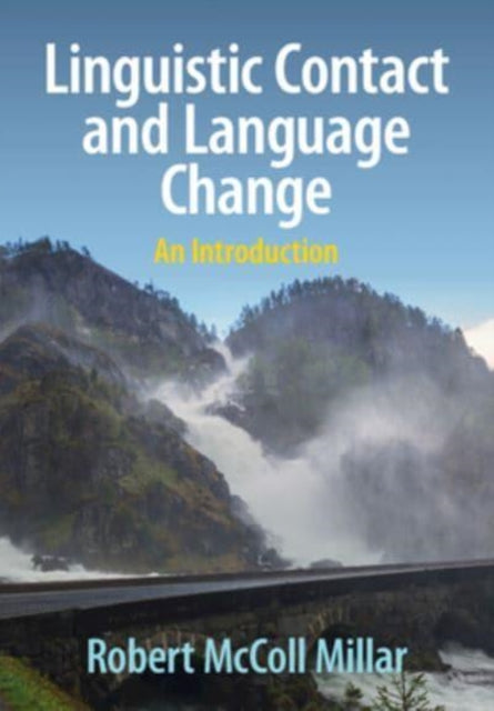 Book cover of: Linguistic Contact and Language Change. By: Robert McColl Millar