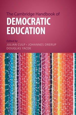 The Cambridge Handbook of Democratic Education