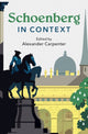 Book cover of: Schoenberg in Context. By: Alexander Carpenter