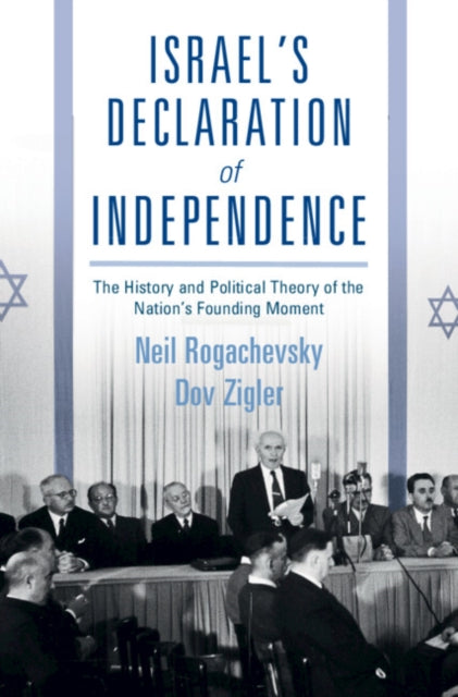 Book cover of: Israel's Declaration of Independence. By: Neil Rogachevsky