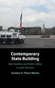 Book cover of: Contemporary State Building. By: Gustavo A. Flores-Macías