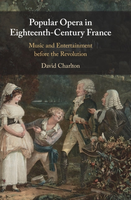 Book cover of: Popular Opera in Eighteenth-Century France. By: David Charlton