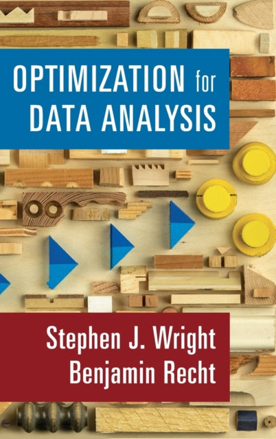 Book cover of: Optimization for Data Analysis. By: Stephen J. Wright