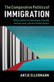 Book cover of: Comparative Politics of Immigration. By: Antje Ellermann