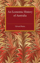 Book cover of: Economic History of Australia. By: Edward Shann