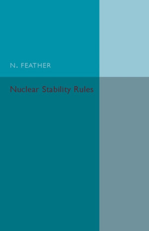 Nuclear Stability Rules