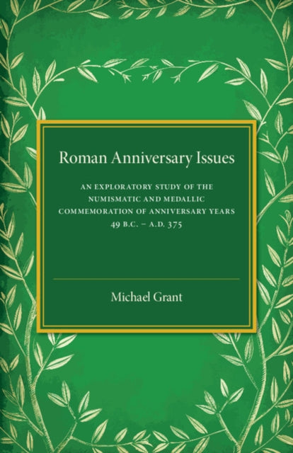 Book cover of: Roman Anniversary Issues. By: Michael Grant
