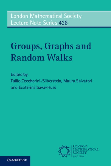 Book cover of: Groups, Graphs and Random Walks. By: Tullio Ceccherini-Silberstein