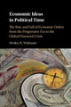 Book cover of: Economic Ideas in Political Time. By: Wesley W. Widmaier