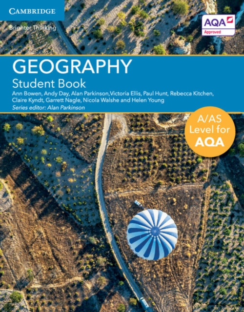 Book cover of: A/AS Level Geography for AQA Student Book. By: Ann Bowen