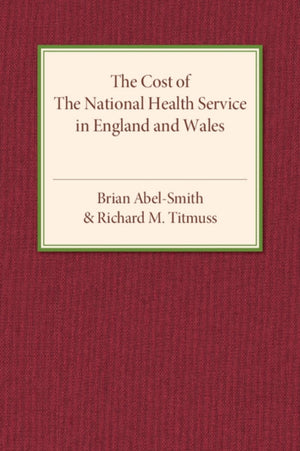 The Cost of the National Health Service in England and Wales