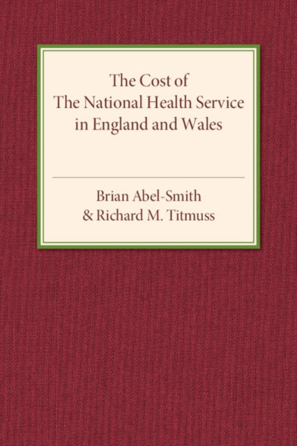 The Cost of the National Health Service in England and Wales
