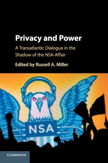 Book cover of: Privacy and Power. By: Russell A. Miller