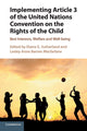 Book cover of: Implementing Article 3 of the United Nations Convention on the Rights of the Child. By: Elaine E. Sutherland