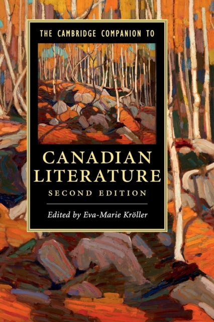 Book cover of: Cambridge Companion to Canadian Literature. By: Eva-Marie Kröller