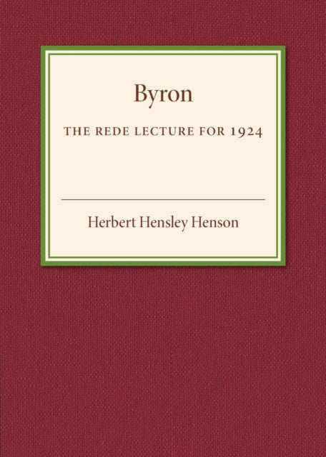 Book cover of: Byron. By: Herbert Hensley Henson