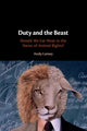 Book cover of: Duty and the Beast. By: Andy Lamey