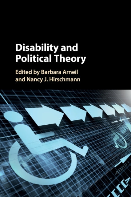 Book cover of: Disability and Political Theory. By: Barbara Arneil
