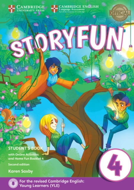 Book cover of: Storyfun for Movers Level 4 Student's Book with Online Activities and Home Fun Booklet 4. By: Karen Saxby