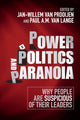 Book cover of: Power, Politics, and Paranoia. By: Jan-Willem van Prooijen