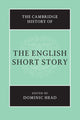 Book cover of: Cambridge History of the English Short Story. By: Dominic Head