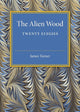 Book cover of: Alien Wood. By: Turner, James