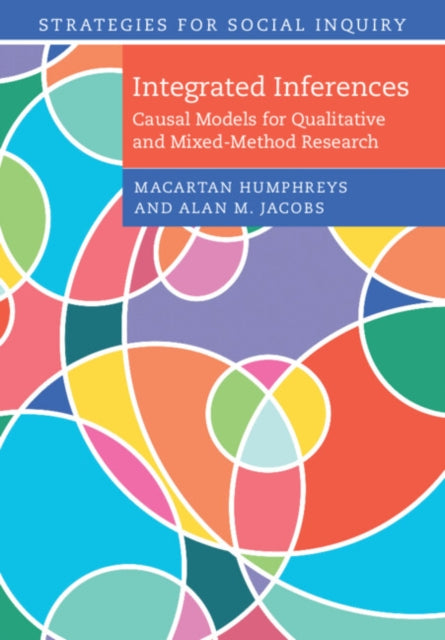 Book cover of: Integrated Inferences. By: Macartan Humphreys