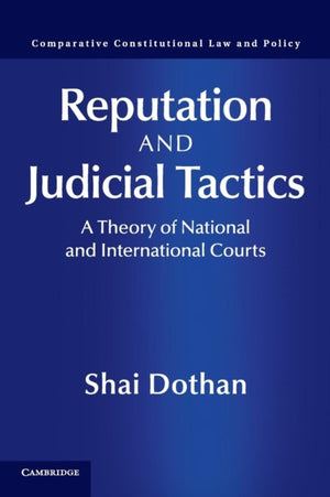 Reputation and Judicial Tactics