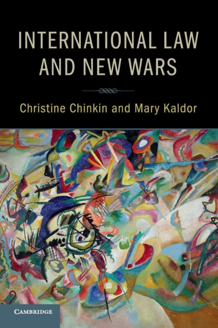 Book cover of: International Law and New Wars. By: Christine Chinkin