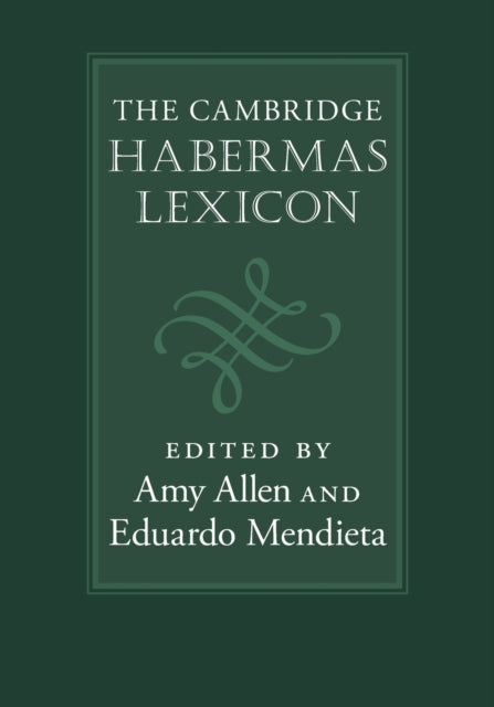 Book cover of: Cambridge Habermas Lexicon. By: Amy Allen