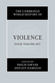 Book cover of: Cambridge World History of Violence 4 Volume Hardback Set. By: Phillip Dwyer
