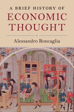 Brief History of Economic Thought
