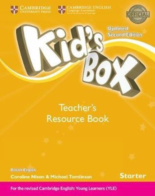 Book cover of: Kid's Box Starter Teacher's Resource Book with Online Audio British English. By: Kathryn Escribano