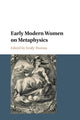 Book cover of: Early Modern Women on Metaphysics. By: Emily Thomas