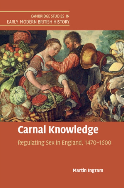 Book cover of: Carnal Knowledge. By: Martin Ingram