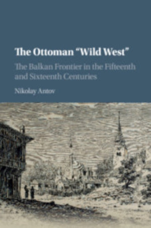 Ottoman 'Wild West'