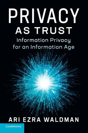 Privacy as Trust