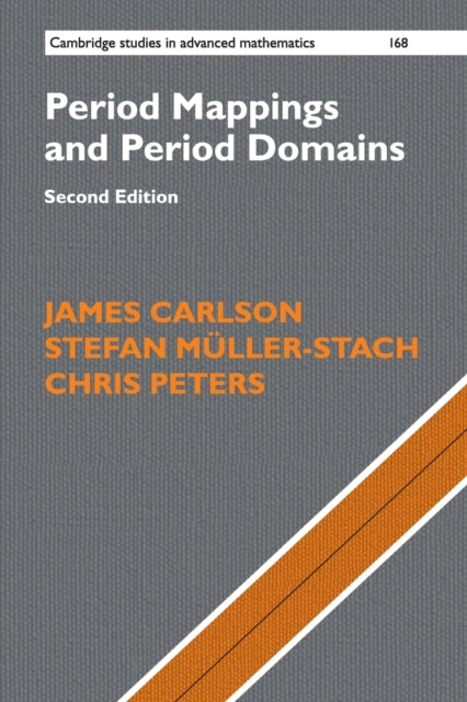 Book cover of: Period Mappings and Period Domains. By: James Carlson