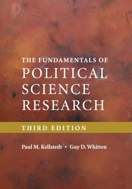 Book cover of: Fundamentals of Political Science Research. By: Paul M. Kellstedt