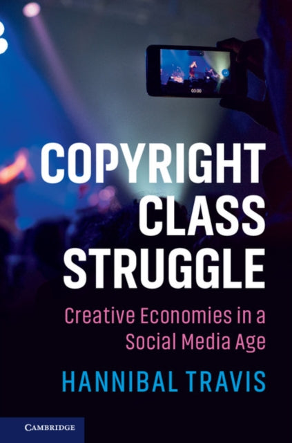 Book cover of: Copyright Class Struggle. By: Hannibal Travis