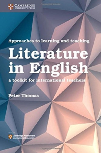 Book cover of: Approaches to Learning and Teaching Literature in English. By: Peter Thomas